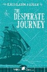 Kathleen Fidler, Fidler Kathleen, Kathleen Fidler, Mike Charlton - Desperate Journey