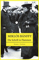 Miklos Bánffy, Miklós Bánffy - Die Schrift in Flammen