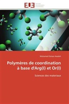 Mohamed Osman Awaleh, Awaleh-m - Polymeres de coordination a base