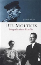 Jochen Thies - Die Moltkes