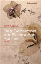 Yoko Ogawa, Yôko Ogawa, Sabine Mangold - Das Geheimnis der Eulerschen Formel
