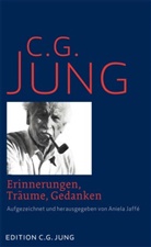 C G Jung, C. G. Jung, C.G. Jung, Carl G Jung, Carl G. Jung, Aniel Jaffé... - Erinnerungen, Träume, Gedanken