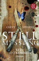 Chevy Stevens - Still Missing - Kein Entkommen