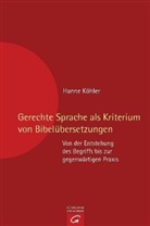 Hanne Köhler - Gerechte Sprache als Kriterium von Bibelübersetzungen