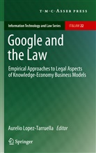 Aureli Lopez-Tarruella, Aurelio Lopez-Tarruella - Google and the Law