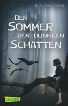 Hilke Rosenboom - Der Sommer der dunklen Schatten