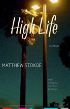 Matthew Stokoe - High Life