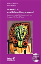 Pöll, Maureen Pöll, Weime, Stefani Weimer, Stefanie Weimer - Burnout - ein Behandlungsmanual (Leben Lernen, Bd. 250)