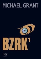 Michael Grant - BZRK