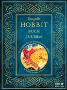 John R R Tolkien, John Ronald Reuel Tolkien, Dougla A Anderson, Douglas A Anderson, Douglas A. Anderson - Das Große Hobbit-Buch