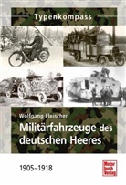 Wolfgang Fleischer - Militärfahrzeuge des deutschen Heeres