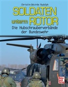 Christin-D Rudolph, Christin-Désirée Rudolph - Soldaten unterm Rotor