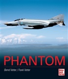 Vette, Vetter, Bern Vetter, Bernd Vetter, Frank Vetter - Phantom