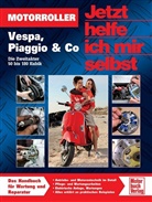 Dieter Korp - Jetzt helfe ich mir selbst - 288: Motorroller - Vespa, Piaggio & Co