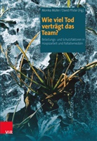 Monika Müller, David Pfister, Monik Müller, Monika Müller, Pfister, Pfister... - Wie viel Tod verträgt das Team?