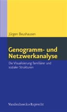J&uuml;rgen Beushausen - Genogramm- und Netzwerkanalyse