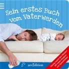 Plew, Hann Plewe, Pohl, Romy Pohl - Sein erstes Buch vom Vaterwerden
