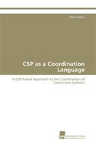 Moritz Kleine - CSP as a Coordination Language