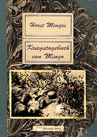 Horst Menges - Kriegstagebuch von Mingo
