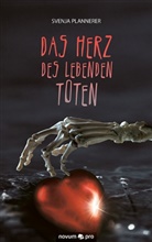 Svenja Plannerer - Das Herz des lebenden Toten