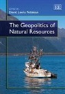 D. L. (EDT) Feldman, David Lewis Feldman, David Lewis Feldman - Geopolitics of Natural Resources