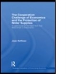 Joan Hoffman, Joan (John Jay College of Criminal Justic Hoffman, Joan (John Jay College of Criminal Justice Hoffman, Hoffman Joan, Joan Hoffman - Cooperation Challenge of Economics and the Protection of Water Supplie