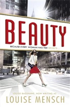 Louise Bagshawe, Louise Mensch - Beauty