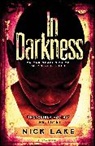 Nick Lake, Lake Nick - In Darkness