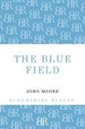 John Moore - The Blue Field