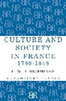 F W J Hemmings, F. W. J. Hemmings, Hemmings F. W. J. - Culture and Society in France 1789-1848