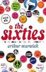 Arthur Marwick - The Sixties
