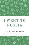 &amp;apos, Liam Flaherty, O&amp;apos, Liam O'Flaherty, Liam O''flaherty - I Went To Russia