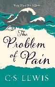 C S Lewis, C. S. Lewis - The Problem of Pain