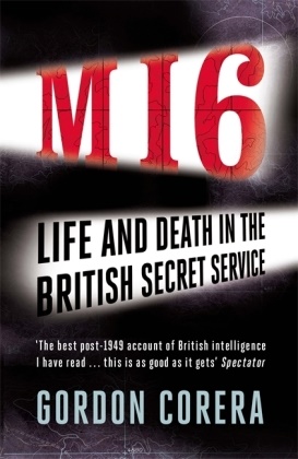 Gordon Corera, Corera Gordon - Art of Betrayal Life and Death in the British Secret Service