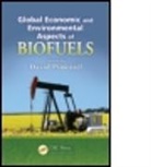 David Pimentel, Ph.D. David Pimentel, David Pimentel, Pimentel David - Global Economic and Environmental Aspects of Biofuels