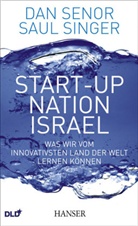 Senor, Da Senor, Dan Senor, Singe, Sau Singer, Saul Singer - Start-up Nation Israel