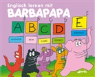 Taylor, Talus Taylor, TISO, Annette Tison, Annette Tison, Annette Illustriert von Tison - Barbapapa: Englisch lernen mit Barbapapa