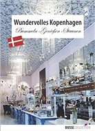 Wiebke Krabbe - Wundervolles Kopenhagen, Organizer mit Reiseführer
