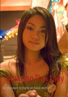Heinz Duthel - Amazing Thai Lady