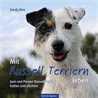 Sandy Kien - Mit Russell Terriern leben