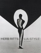 James Crump, fotogr., Paul Martineau, Herb Ritts, Herbert Ritts, Paul Martineau - L.A. Style