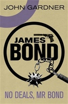 John Gardner - No Deals, Mr. Bond