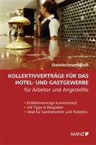 Günter Steinlechner, Claudia Weiß - Kollektivverträge für das Hotel- und Gastgewerbe  (f. Österreich)