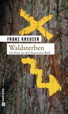 Franz Kreuzer - Waldsterben