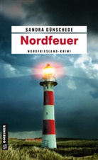 Sandra Dünschede - Nordfeuer