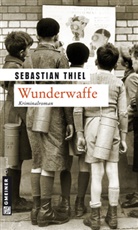 Sebastian Thiel - Wunderwaffe
