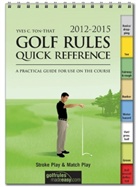 TON-THAT, Yves C Ton-That, Yves C. Ton-That, Yves Cédric Ton-That - Golf Rules Quick Reference