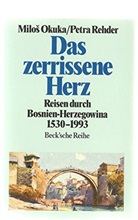 Das zerrissene Herz