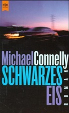 Michael Connelly - Schwarzes Eis