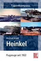 Manfred Griehl - Heinkel